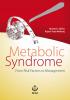 Metabolic Syndrome: From Risk Factors to Management