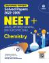 Chapterwise Topicwise Solved Papers Chemistry for NEET + AIMS JIPMER MANIPAL BVP UPCPMT BHU