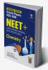 Chapterwise Topicwise Solved Papers Chemistry for NEET + AIMS JIPMER MANIPAL BVP UPCPMT BHU