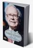 Warren Buffett: A Complete Biography