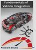 Fundamentals of Vehicle Integration
