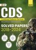 GKP CDS 2025-26 : Solved Papers - (2018 to 2024) | Combined Defence Services