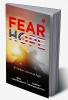 FEAR OF HOPE: An Indian–American Saga