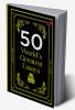 50 World’s Greatest Essays