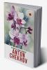 The Greatest Short Stories of Anton Chekhov