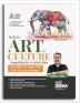 Indian Art & Culture Simplified by Avadh Ojha for UPSC & State PSC Civil Services Exams 2nd Edition | 4 color Book Powered with Infographics Mindmaps Pictures & Tables
