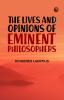 The Lives and Opinions of Eminent Philosophers