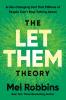 The Let Them Theory: A Life-Changing Tool That Millions of People Can't Stop Talking About