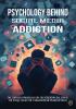 Psychology Behind Social Media Addiction