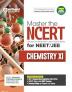 Master The Ncert For Neet Chemistry - Vol.1