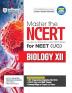 Master The Ncert For Neet Biology - Vol.2
