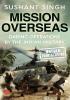 Mission Overseas: Daring Operations by the Indian Military
