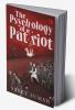 THE PSYCHOLOGY OF A PATRIOT (PB)