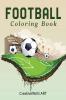 Football Coloring Book : Kids Football Book