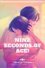 Nine seconds of Ace! : Unpredictable Love!!