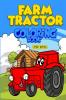 Farm Tractor Coloring Book For Boys : Awsome Tractor Images For Your Child