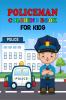 Policeman Coloring Book For Kids : Inspirational Policeman Coloring For Toddlers &amp; Kids