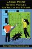 Large Print Sudoku Puzzles for Adults and Seniors Volume 2 : challenge your brain with one puzzle per page | with solutions