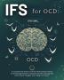 Ifs for Ocd
