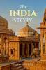 The India Story: Where Tradition Meets Transformation