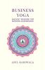 Business Yoga: Ancient Wisdom for Modern Businesses