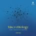 Macrobiology