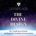 The Divine Design