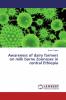 Awareness of dairy farmers on milk borne Zoonoses in central Ethiopia