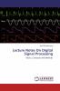 Lecture Notes On Digital Signal Processing