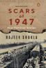 Scars of 1947