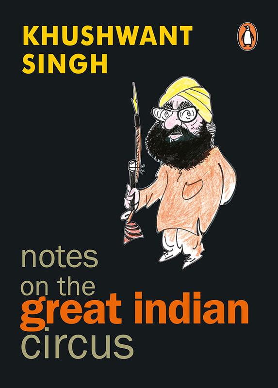 Notes On The Great Indian Circus