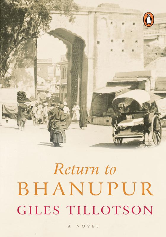 Return to Bhanupur: A Novel