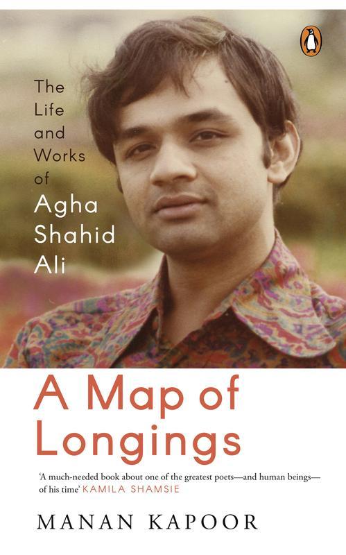 A Map of Longings Life and Works of Agh