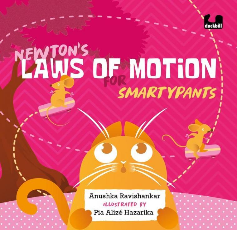 Newton’s Laws of Motion for Smartypants