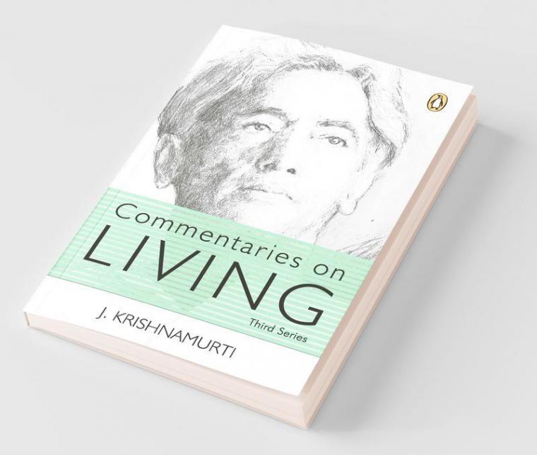 Commentaries on Living Third Series