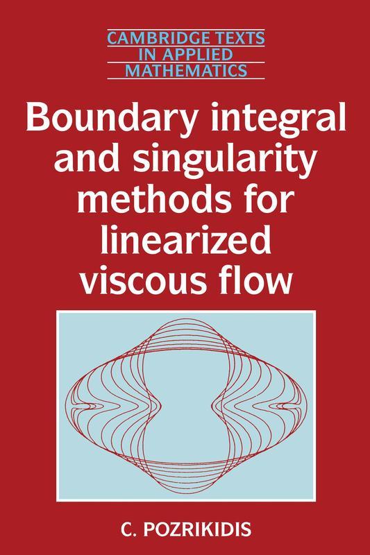 Boundary Integral and Singularity Methods for Linearized Viscous Flow