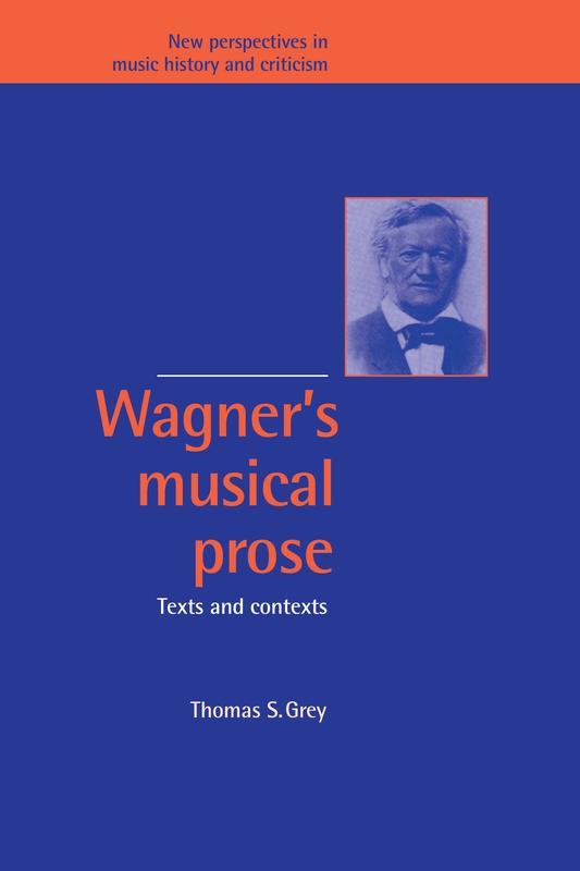 Wagner's Musical Prose