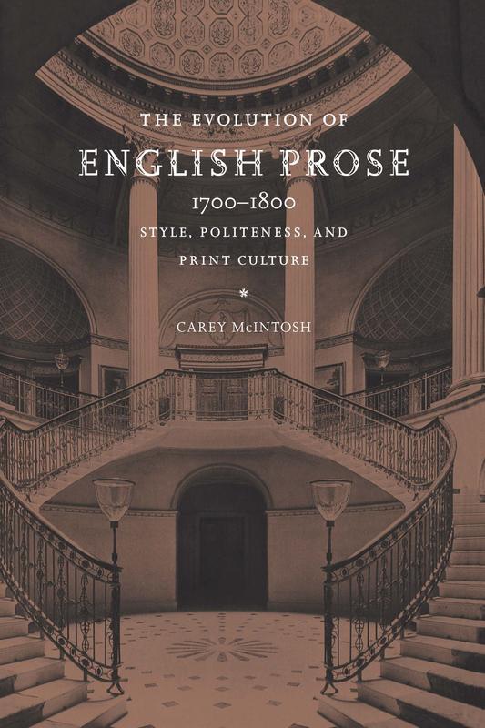 The Evolution of English Prose 1700 1800