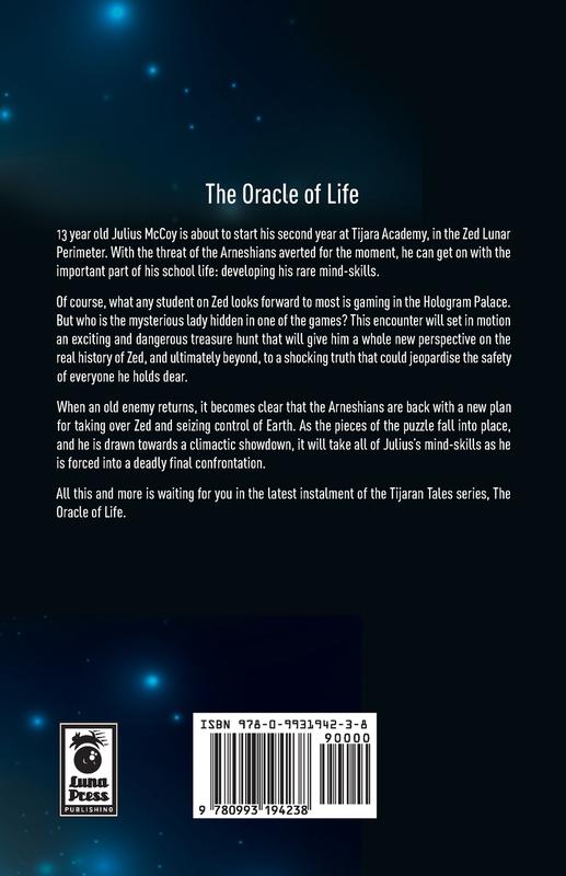 The Oracle of Life: Book II - Official Edition: 2 (Tijaran Tales)
