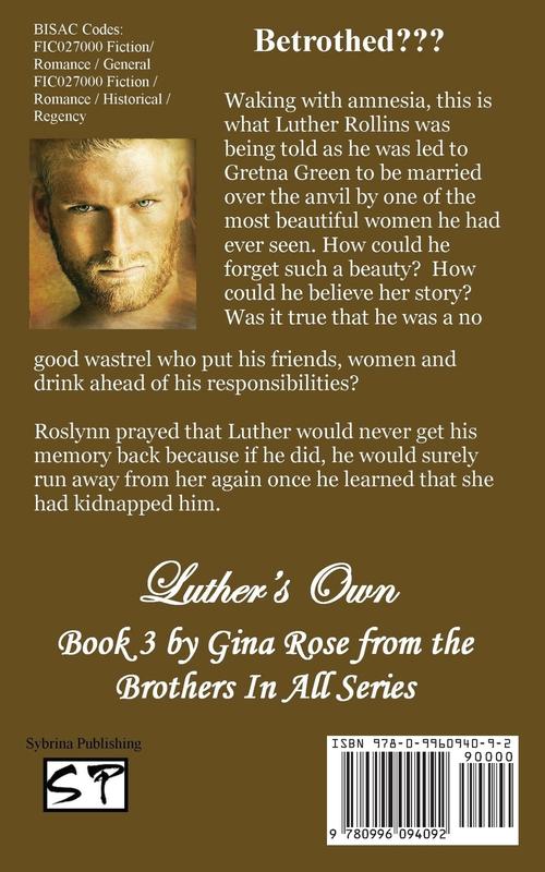 Luther's Own: Brothers In All: Book 3