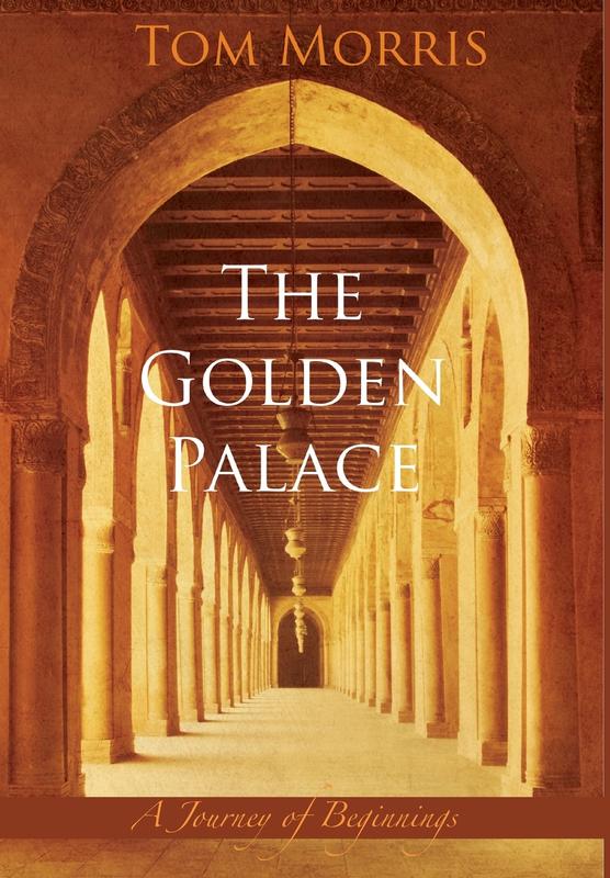 The Golden Palace: A Journey of Beginnings: 1 (Walid and the Mysteries of Phi)