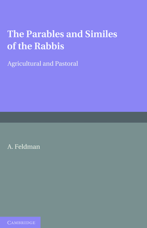The Parables and Similes of the Rabbis