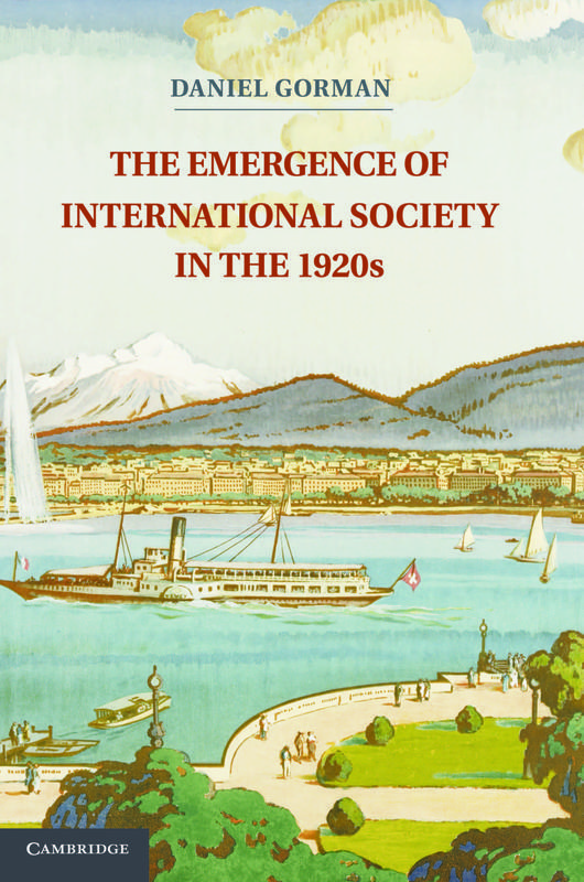 The Emergence of International Society in the 1920s