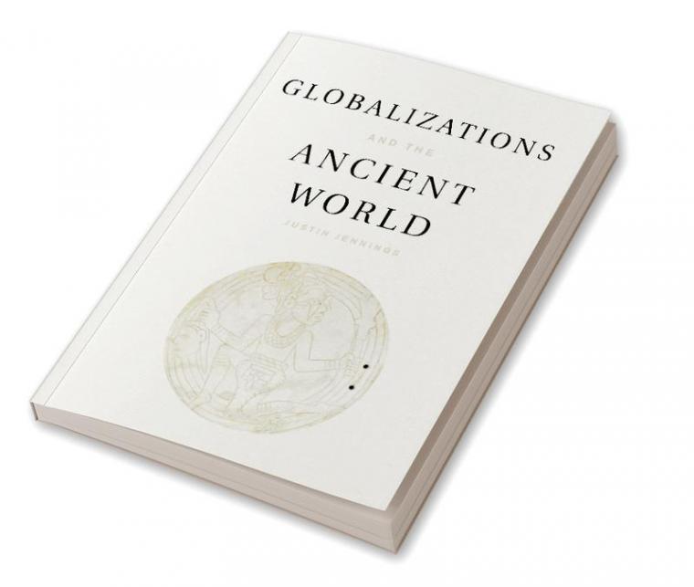 Globalizations and the Ancient World