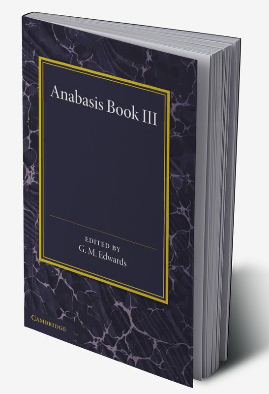 Xenophon Anabasis Book III