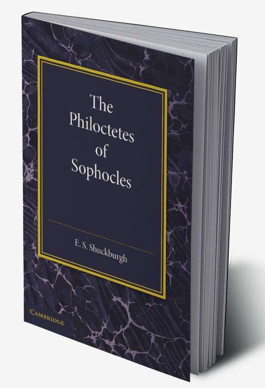 The Philoctetes of Sophocles