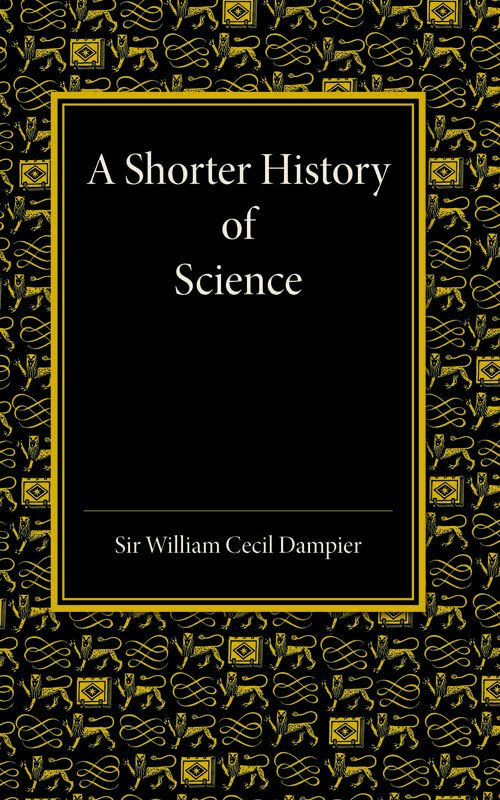 A Shorter History of Science