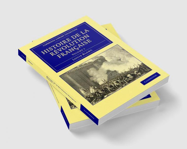 Histoire de La Revolution Francaise - Volume 1