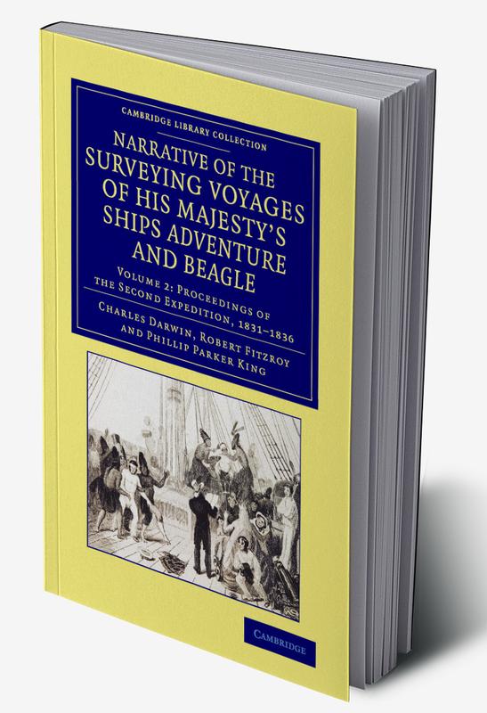 Narrative of the Surveying Voyages of His Majesty's Ships Adventure and Beagle - Volume 2