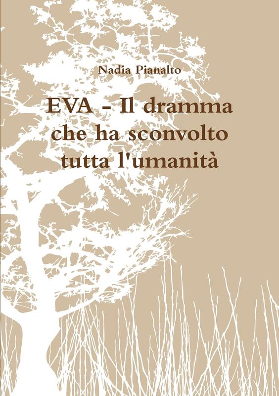 EVA - Il Dramma Che Ha Sconvolto Tutta L'umanita